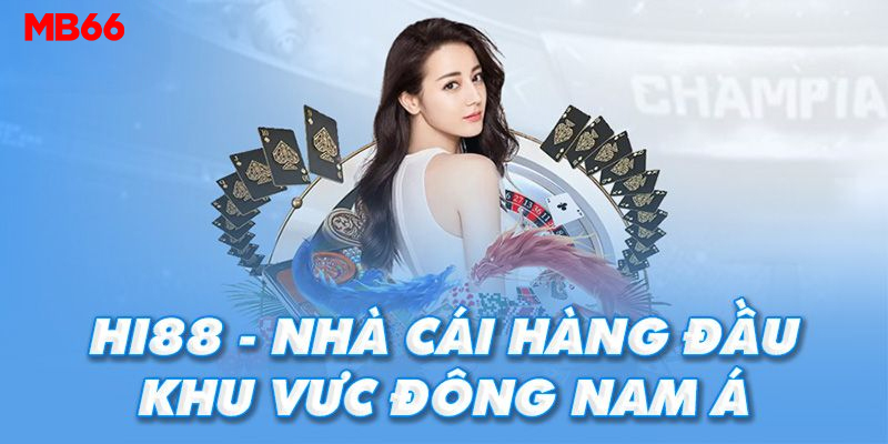 Hi88 chat luong uy tin so 1 Viet Nam